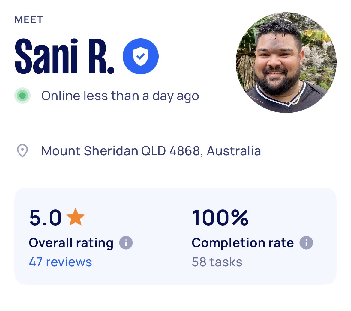 Sani R. Airtasker profile: 5.0 overall rating from 47 reviews, 100% completion rate across 58 tasks, Mount Sheridan QLD